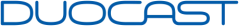 Duocast